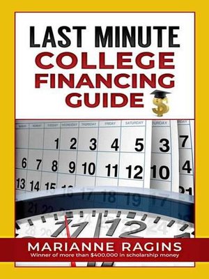 cover image of Last Minute College Financing Guide